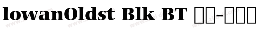 lowanOldst Blk BT 常规字体转换
